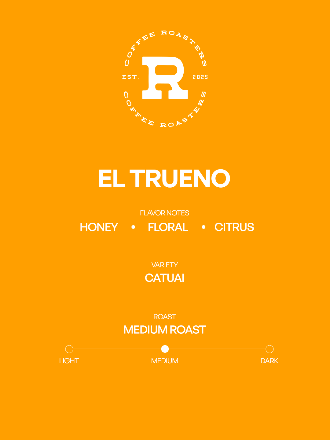 Coffee label for 'El Trueno' with flavor notes and roast details on an orange background.